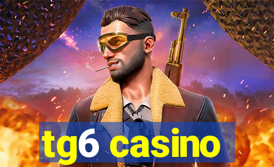 tg6 casino